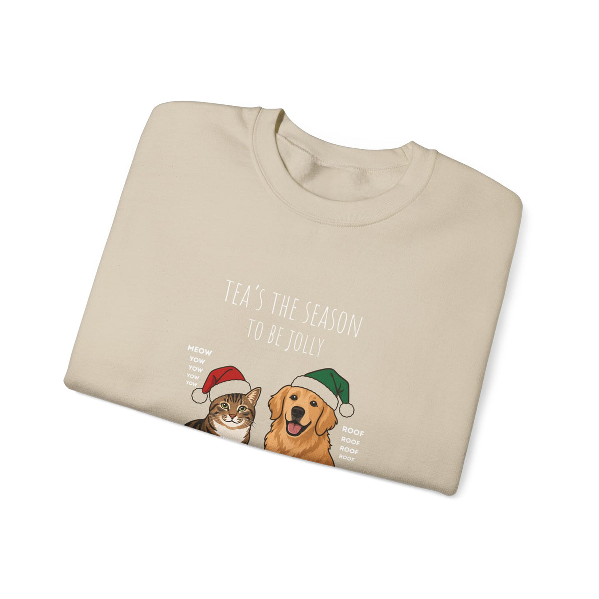 Holiday Tea Time Sweatshirt — 'Tea's The Season To Be Jolly' Cat & Dog Christmas Crewneck