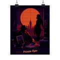 Noir 'Private Eyes' Matte Vertical Poster - Retro Detective Wall Art