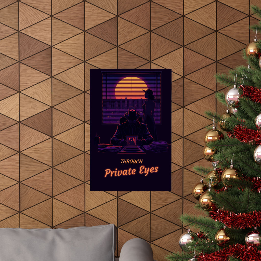 Noir "Private Eyes" Matte Poster — Retro Detective Wall Art