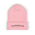 Mindful Life Cuffed Beanie — Embroidered "The Mindful Life" Knit Hat